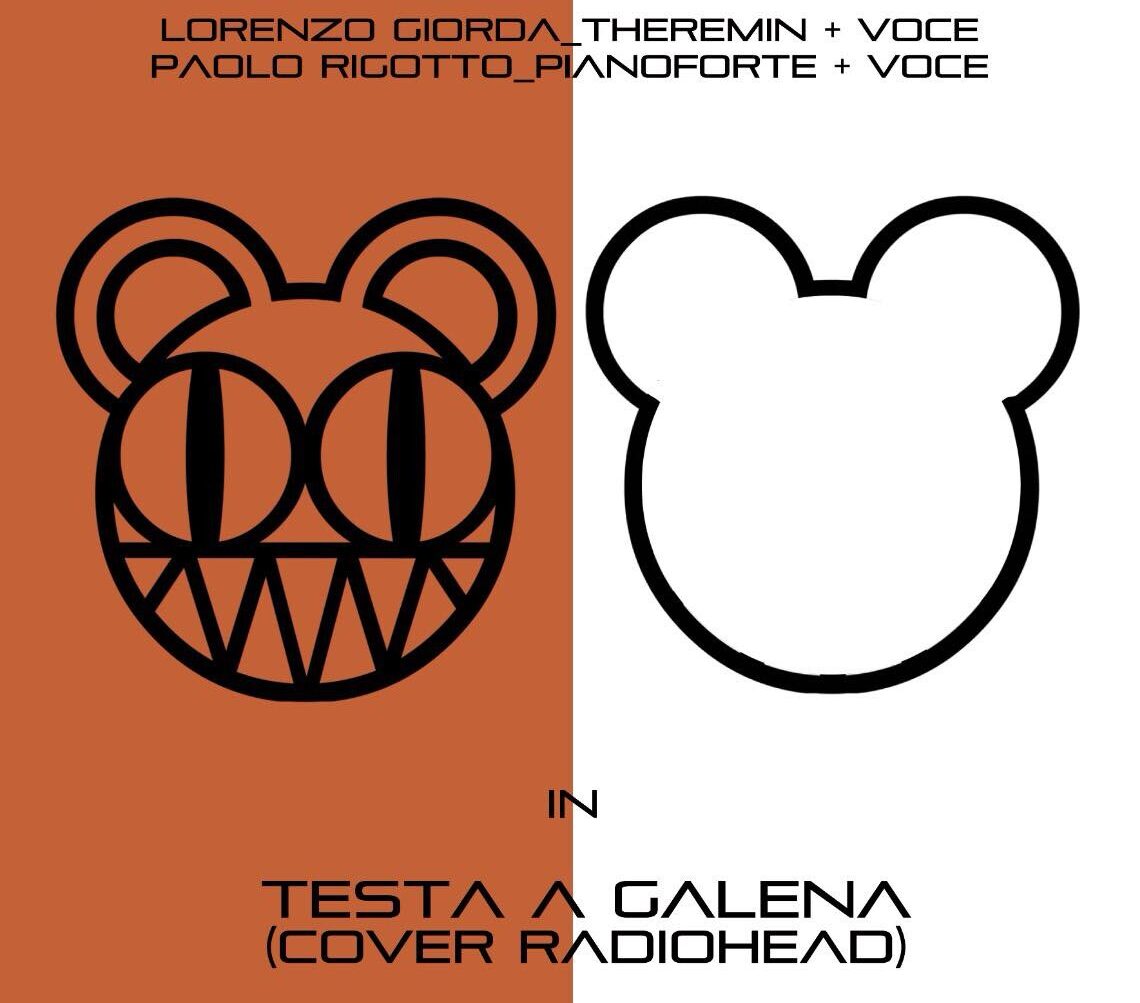 !!ANNULLATO!! – TESTA A GALENA – COVER RADIOHEAD